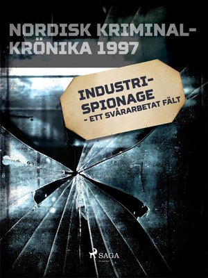 cover image of Industrispionage--ett svårarbetat fält